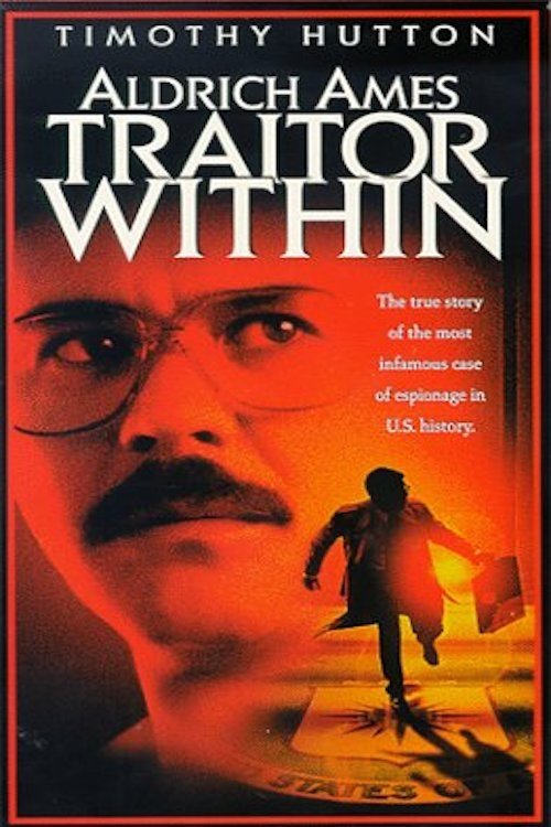 Постер Aldrich Ames: Traitor Within
